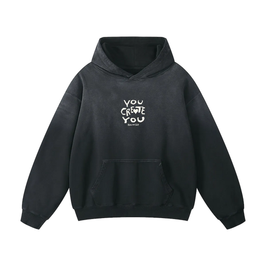 You Create You Hoodie
