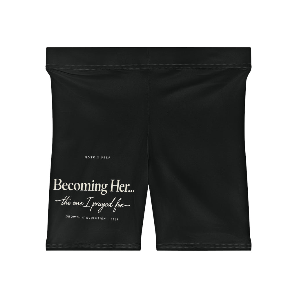 Becoming Her Biker Shorts