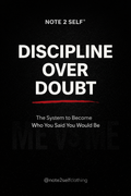 Discipline Over Doubt
