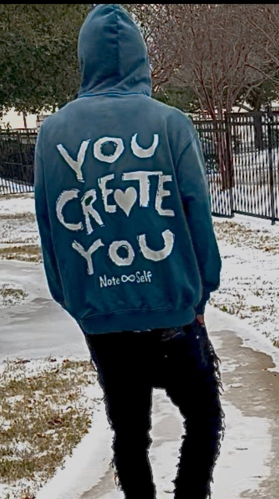 You Create You Hoodie