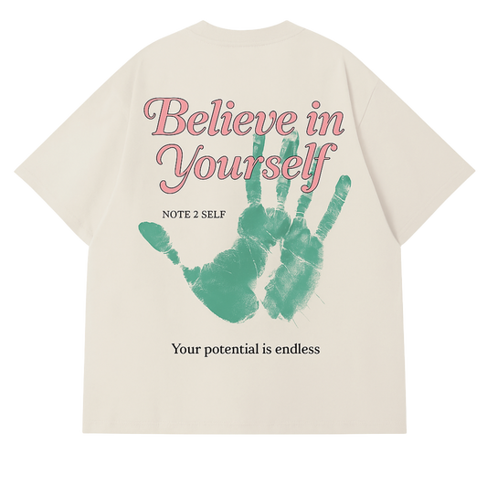 Believe In Yourself Tee